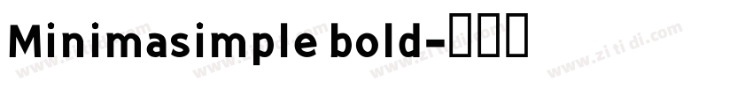 Minimasimple bold字体转换